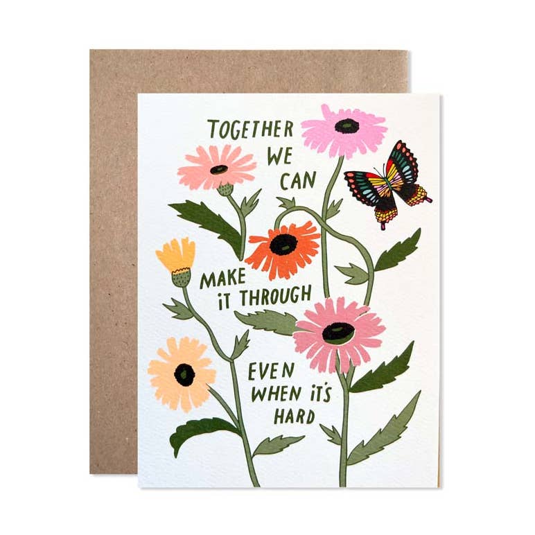 Together We Can Make It Greeting Card