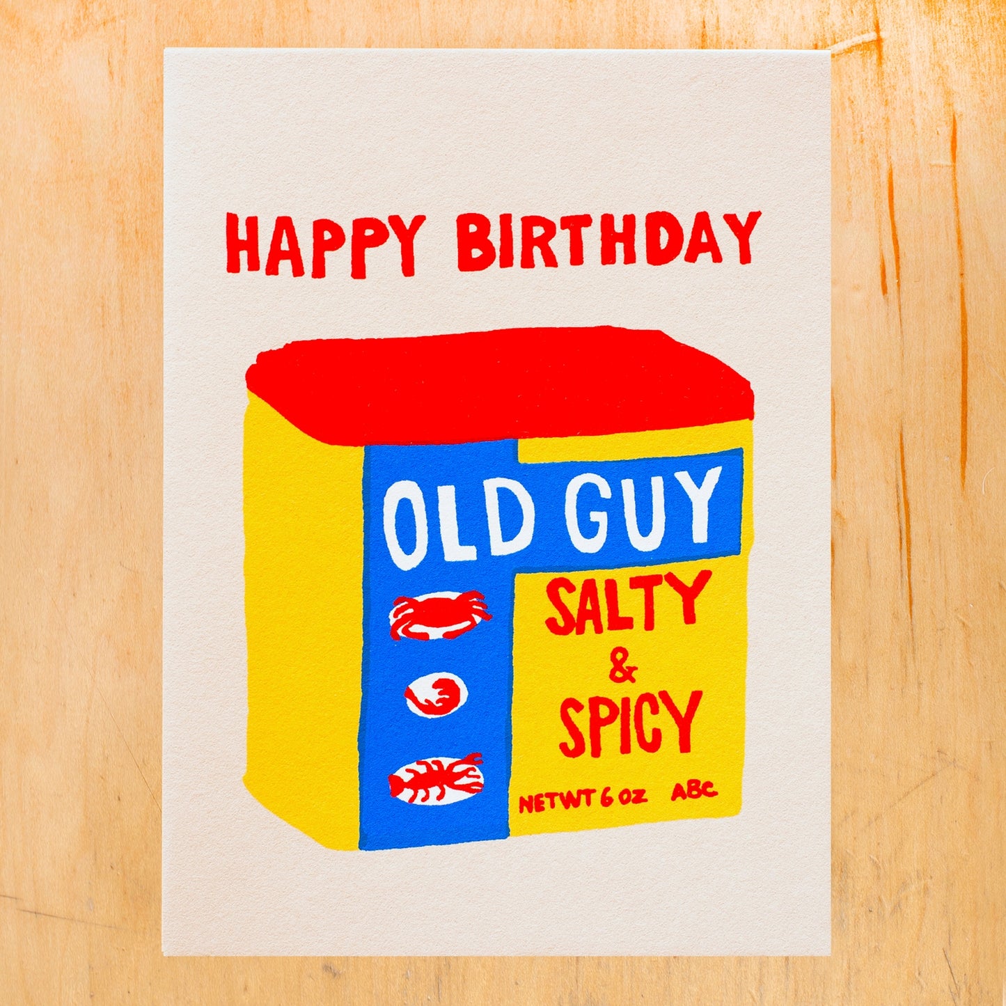 Happy Birthday Old Guy Greeting Card