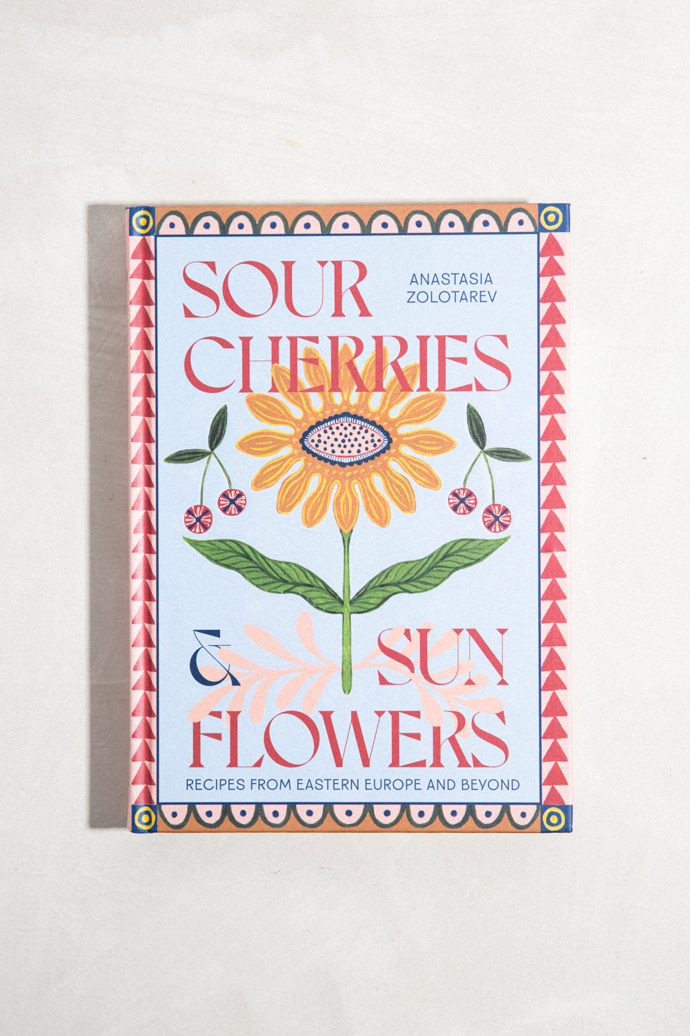 Sour Cherries & Sunflowers