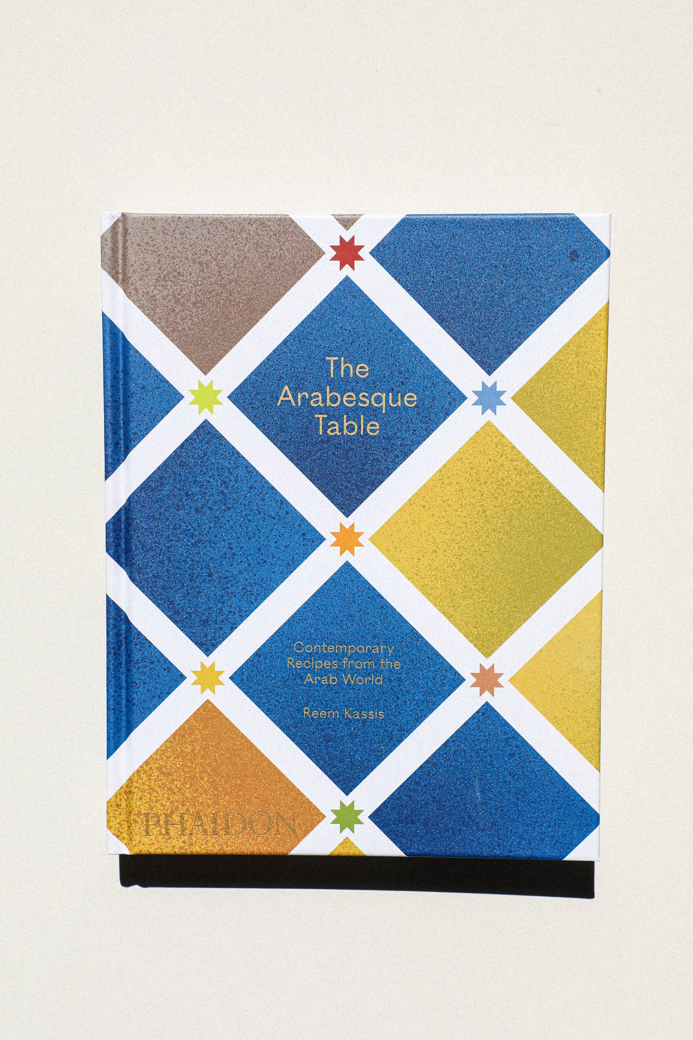 The Arabesque Table: Contemporary Recipes from the Arab World