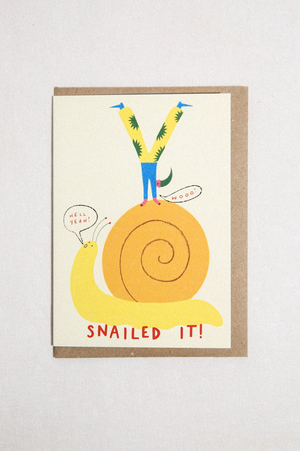 Snailed It Greeting Card