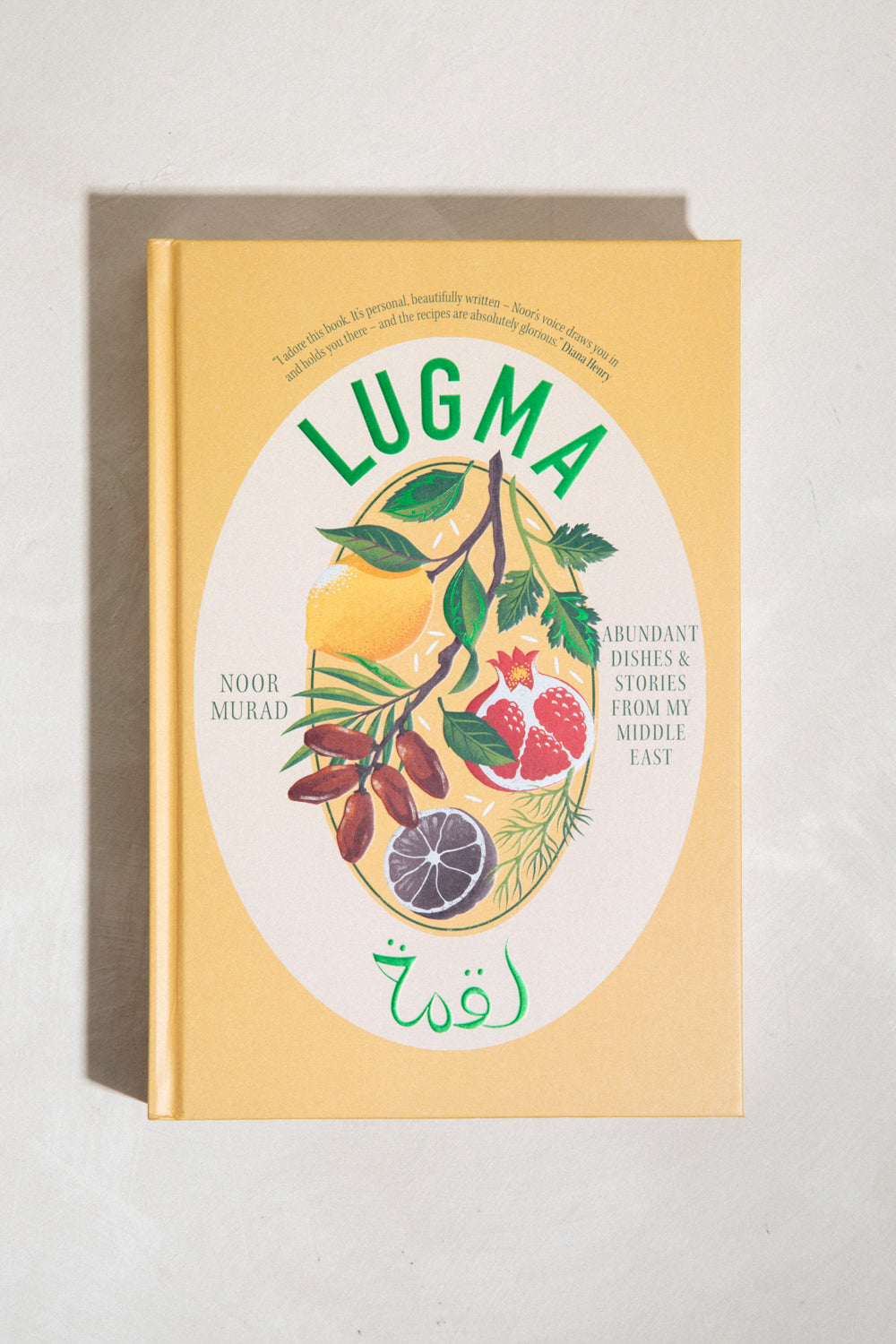 Lugma: Abundant Dishes & Stories From My Middle East
