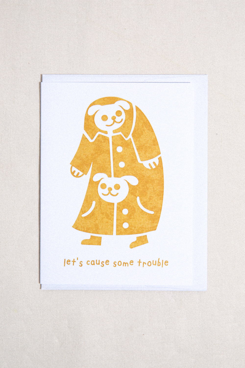 Let's Cause Trouble Greeting Card