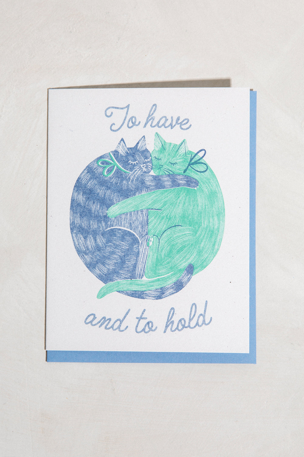To Have and to Hold Cats Greeting Card