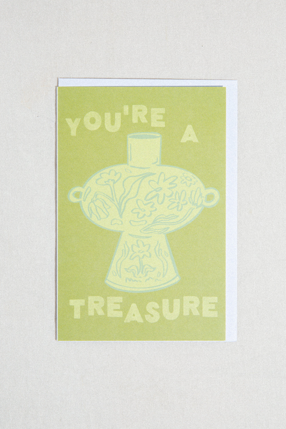 You're A Treasure Greeting Card