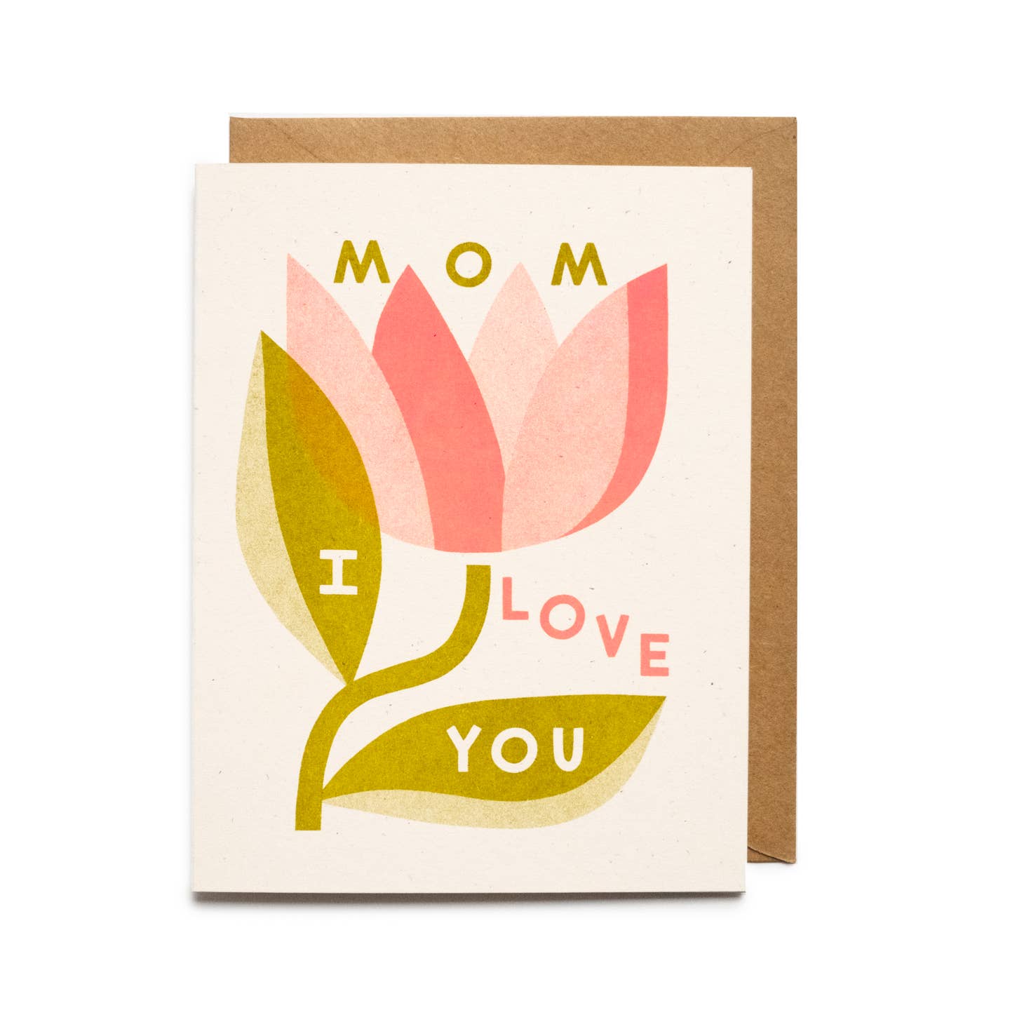 Mom I Love You Greeting Card