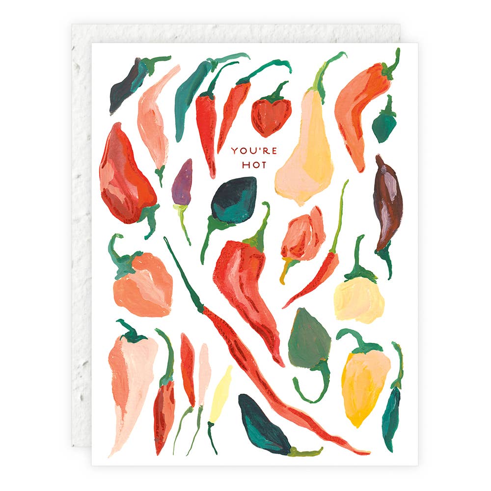 You're Hot - Plantable Greeting Card